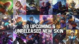 48 UPCOMING & UNRELEASED NEW SKIN 2021 (Leaks Skin) - Mobile Legends Bang Bang