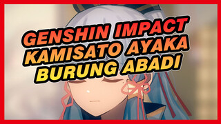 [Genshin Impact/Animasi] Kamisato Ayaka - Burung Abadi (Satoru Kosaki)