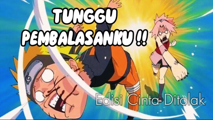 PEMBALASAN DIMULAI ‼️ CINTA DITOLAK NARUTO PUN BERTINDAK 🔥🔥