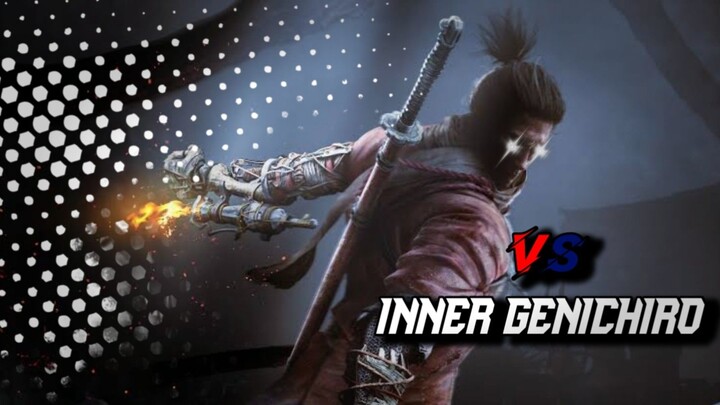 Sekiro VS Inner Genichiro