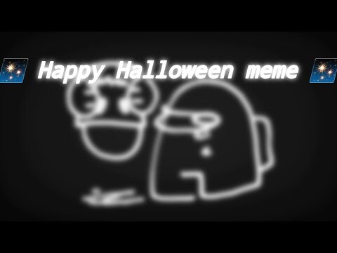 Halloween meme [Ft.Fandoms]