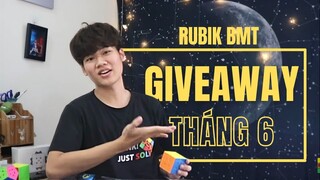 Công bố kết quả Giveaway tháng 6 || RUBIK BMT