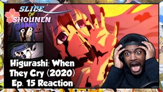Higurashi: When They Cry Episode 15 Reaction | WORDS CAN'T EVEN DESCRIBE THE PAIN I'VE FELT TODAY!!!