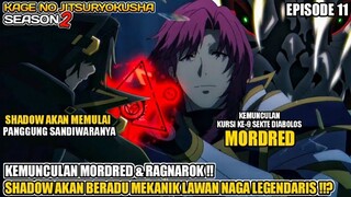 KEMUNCULAN MORDRED & ADU MEKANIK SHADOW VS RAGNAROK ‼️ - Kage No Jitsuryokusha Season 2 Episode 11
