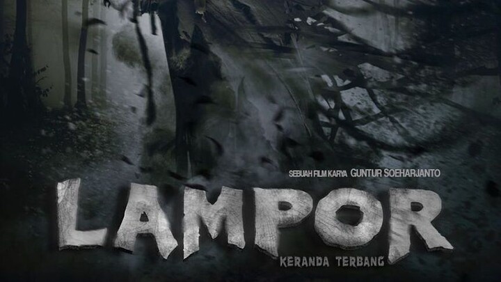 LAMPOR KERANDA TERBANG (2019) | FILM HOROR INDONESIA