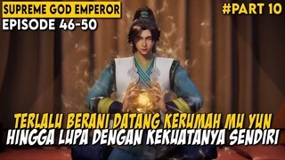 BERHASIL MEMURNIKAN PIL KUAT DENGAN HARGA YANG SANGAT MAHAL - Donghua Supreme God Emperor Part 10