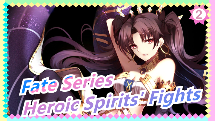 [Fate Series/Epic/Mashup/Beat Sync] Heroic Spirits' Fights, Who Will Be the Best!_2