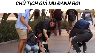 Chủ tịch giả mù làm rơi tiền thử lòng người đi đường part 3 #giaitri