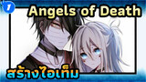 Angels of Death | มือใหม่สร้างไอเท็มของ Zack_1
