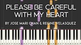 Please be Careful with My Heart by Jose Mari Chan & Regine synthesia piano tutorial /sheet music