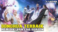 7 Donghua terbaik yang memiliki banyak season 🔥🔥