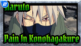 Pain · Konohagakure | Naruto AMV_2