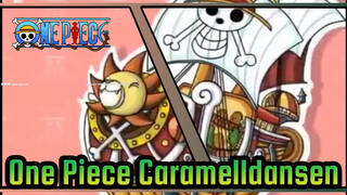 One Piece Version | Repost / Caramelldansen