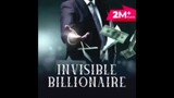 Invisible Billionaire Ep 01-30