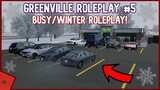 Greenville Roleplay #5 || Busy/Winter Roleplay! || Greenville OGVRP