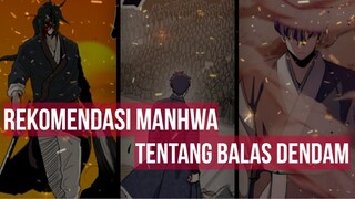 REKOMENDASI MANHWA BALAS DENDAM MC ANTI HERO | FROM ZERO TO HERO DAN OVERPOWER | ALUR CERITA MANHWA