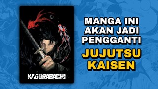 Manga Kagurabachi Udah Makin Naik Nih!