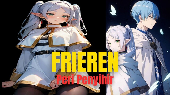 FRIEREN PERI PENYIHIR