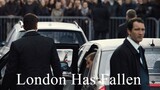 London Has Fallen 2016 (1080p) - Full Movie