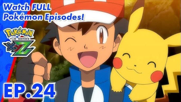 Pokémon the Series: XYZ | Episode 24
