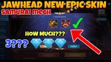 JAWHEAD NEW EPIC SKIN - SAMURAI MECH | HOW MUCH DID I SPEND? | JAWHEAD LIMITED SKIN | MLBB