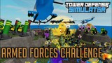 Armed Forces Challenge | Tower Defense Simulator | ROBLOX