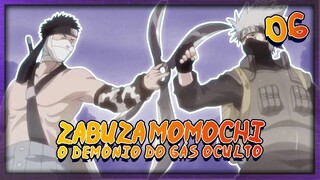 Malandragem Ninja - Episódio 6: ZABUZA MOMOCHI O DEMÔNIO DO GÁS OCULTO