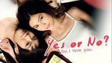 2010_YES OR NO 1 SUB INDO | Dhewee Film