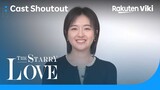 The Starry Love | Landy Li’s Shoutout to Viki Fans | Chinese Drama