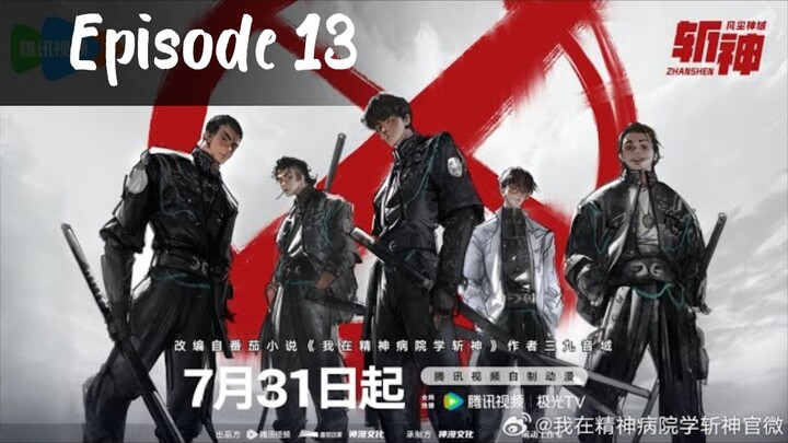 《斩神之凡尘神域》Slay The Gods EP13_ Eng Sub