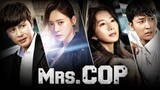 Mrs. Cop Ep17 Season1
