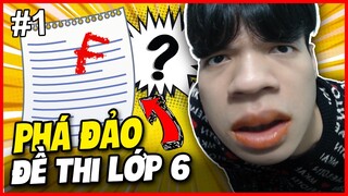 (SIÊU TRÍ TUỆ VIỆT #1) CÙNG BÉ HIẾU BALEN PHÁ ĐẢO ĐỀ THI LỚP 6!!!