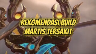 Build tersakit martis, kalo build versi kalian gimana ?#buildmartis #Bestofbest #Bstationmlbb #mlbb