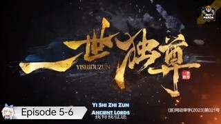 [ Eng Sub ] Ancient Lord - Ep. 5-6