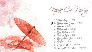 List Nhạc Cổ Phong Trung Quốc P1 _ ♪ Nhạc Trung Quốc ♪ 5