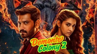 Demonte Colony 2 | New Movie 2025