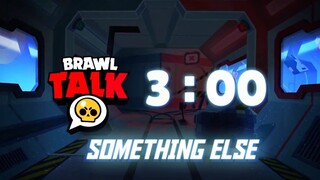 SOMETHING ELSE Menu Theme OST | Brawl Talk Premiering Music | Brawl Stars