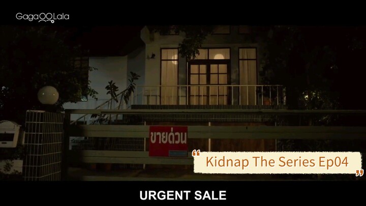 Kidnap The Series Ep04