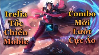 Liên Minh _ Tốc Chiến _ Chơi Thử Tướng Mới Irelia Cầm Tốc Hành Combo Lả Lướt Quá Gắt Luôn