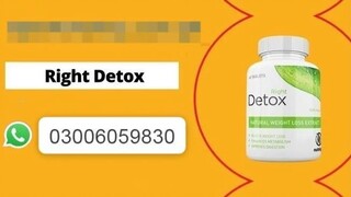Right Detox Weight  loss Tablets in Jaranwala - 03006059830