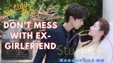 Don't mess with ex girlfriend  EP.1-EP.5