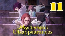 Mysterious Disappearances Episode 11