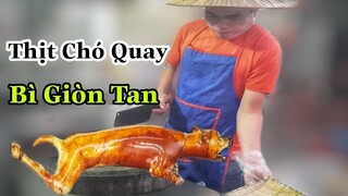 thịt chó quay đặc sản vùng cao chặt như thế này mới ngon Specialty dog ​​meat