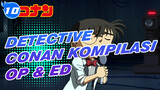 Detektif Conan
Semua OP dan ED_10