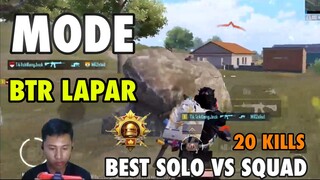 BEGINI CARA MERATAKAN EVENT! BEST SOLO VS SQUAD MODE BTR Lapar | HIGHTIER GAMEPLAY | PUBG Mobile