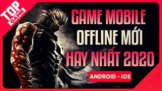 [Topgame] Điểm Mặt Loạt Game Mobile Offline Mới Hay Nhất 2020