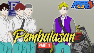 PEMBALASAN PART 3 - Drama Animasi