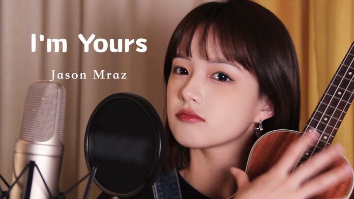 I'm Yours | Unedited Cover Jason Mraz