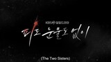 The Two Sisters episode 80 preview