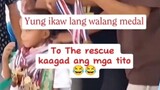 To the rescue ang mga tito sa pagbigay ng Medal🤣🤣🤣🤣